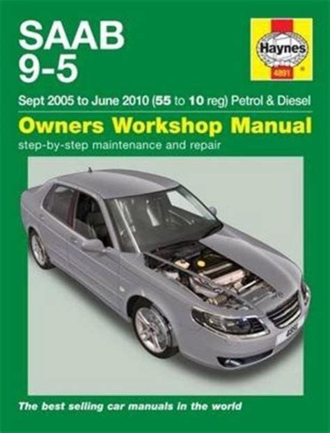 saab 9 5 owners workshop manual