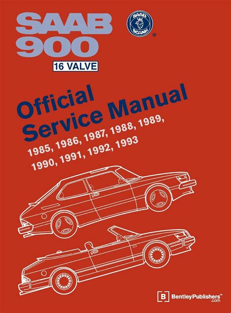 Full Download Saab 900 16 Valve Official Service Manual 1985 1986 1987 1988 1989 1990 1991 1992 1993 Including 1994 Convertible Workshop Manual By Bentley Publishers Published By Bentley Publishers 2012 