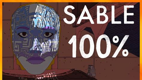 Sable 100 Walkthrough