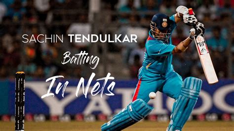 sachin ramesh tendulkar batting in nets