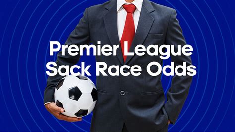 sack race premier league odds