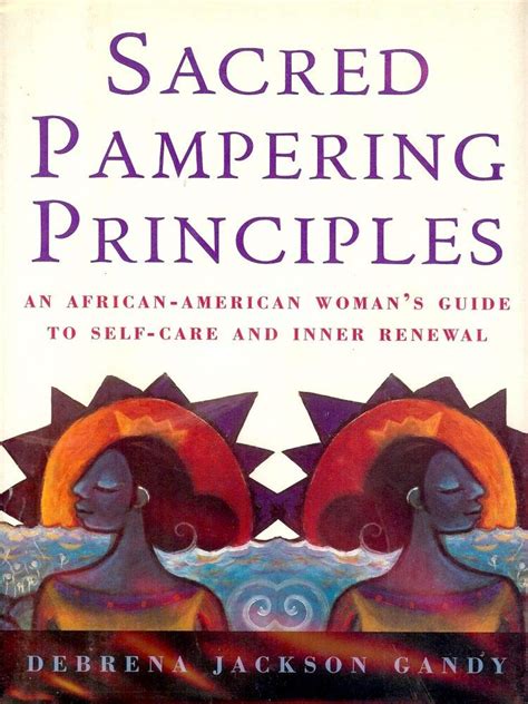 Sacred Pampering Principles