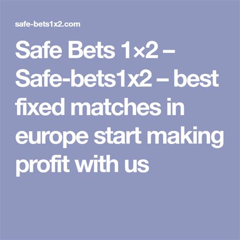 safe bets
