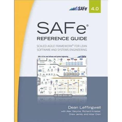 Safer 40 Reference Guide Scaled Agile Frameworkr For Lean Software And Systems Engineering