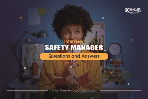 Safety Manager Interview Questions And Answers
