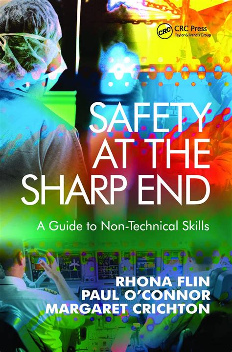 Read Online Safety At The Sharp End A Guide To Non Technical Skills 