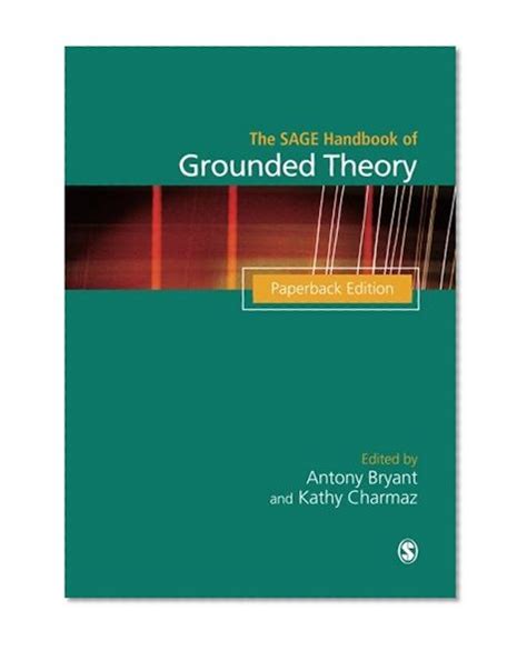 Read Sage Handbook Grounded Theory Paperback Edition 