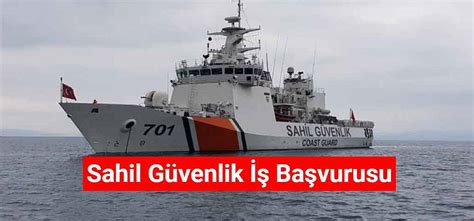 sahil güvenlik başvurusu nasıl yapılırs