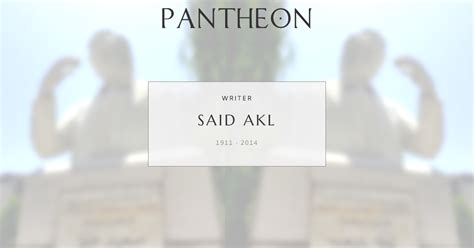 said akl biography