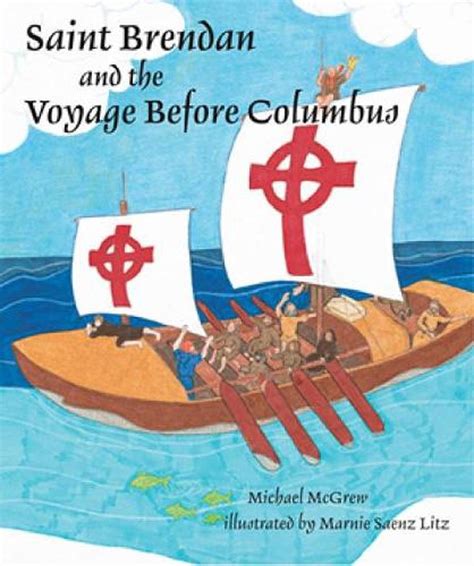 Read Saint Brendan And The Voyage Before Columbus 