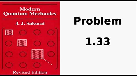 Download Sakurai Quantum Mechanics Solution For Exercises 