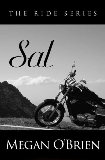 Read Online Sal The Ride Series 2 Megan Obrien 