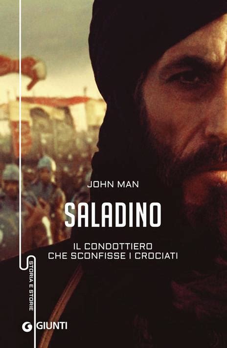 Full Download Saladino Il Condottiero Che Sconfisse I Crociati 