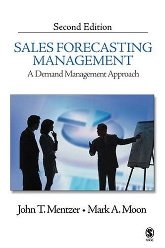 Read Sales Forecasting Management A Demand Management Approach 