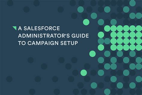 Read Online Salesforce Administrator Guide 