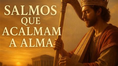 Salmos Que Acalmam