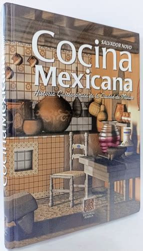 Read Salvador Novo Cocina Mexicana Gratis 