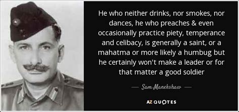 Sam Manekshaw Quotes
