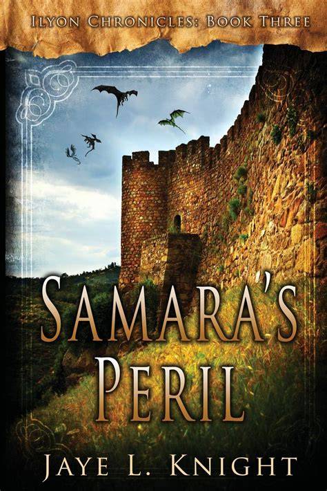 samara s peril ilyon chronicles