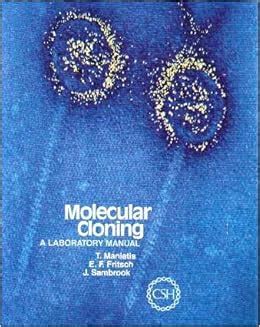 sambrook fritsch maniatis molecular cloning pdf