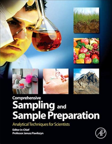 Sampling And Sample Preparation In Field And Laboratory Volume 37 Fundamentals And New Directions In Sample Preparation Comprehensive Analytical Chemistry