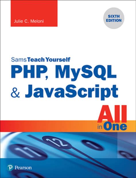 Sams Teach Yourself Php Mysql And Apache Julie C Meloni