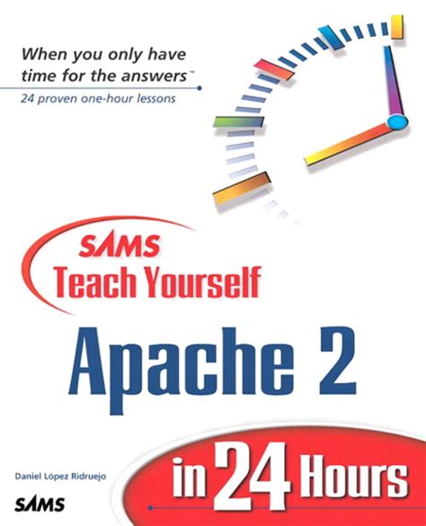 Download Sams Teach Yourself Apache 2 In 24 Hours Sams Teach Yourself 