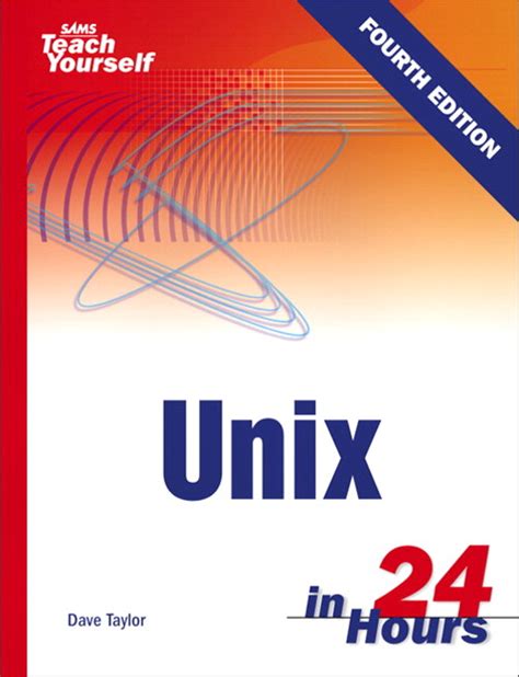 Read Online Sams Teach Yourself Unix In 24 Hours 4Th Edition 