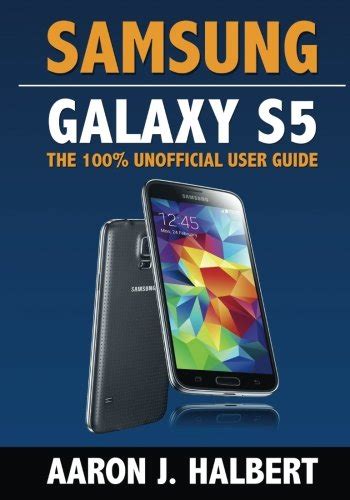 Download Samsung Galaxy S5 The 100 Unofficial User Guide 
