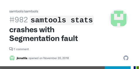 samtools stats crashes with Segmentation fault #982 - Github