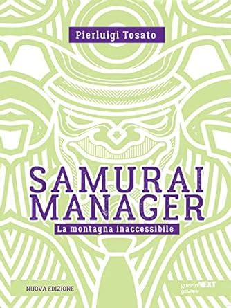 Full Download Samurai Manager La Montagna Inaccessibile 