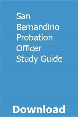 Read San Bernardino Probation Officer Exam Study Guide 