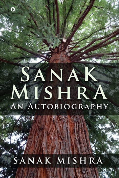 sanak mishra biography examples