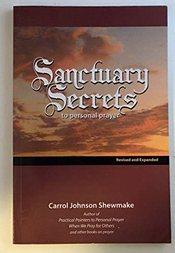 Read Sanctuary Secrets To Personal Prayer 
