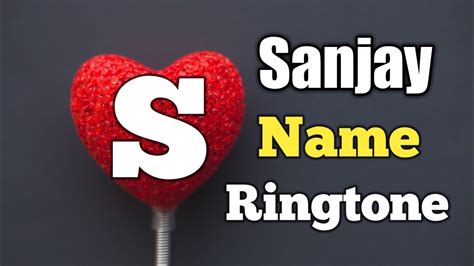 sanjay name ringtone s
