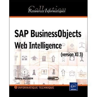 Sap Businessobjects Xi 3 Web Intelligence