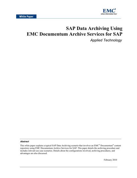 Read Sap Data Archiving Using Emc Documentum Archive Services 