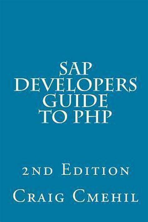 Read Online Sap Developers Guide To Php 