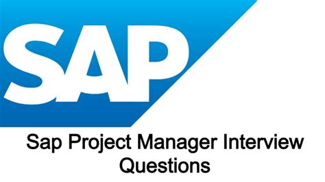 Read Sap Project Manager Interview Questions And Answers 