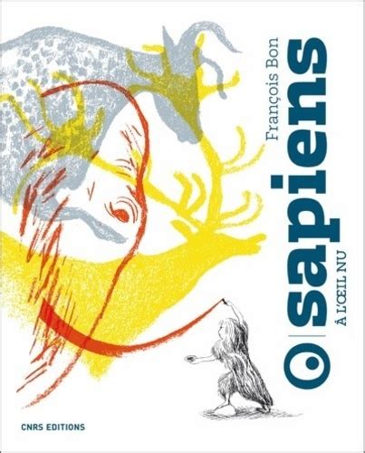 sapiens a l oeil nu