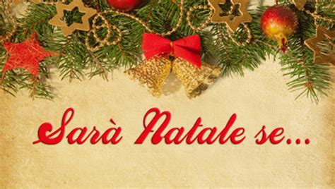 Sarà Natale Se