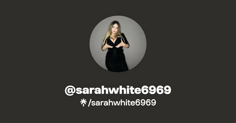 sarah white 6969 onlyfans