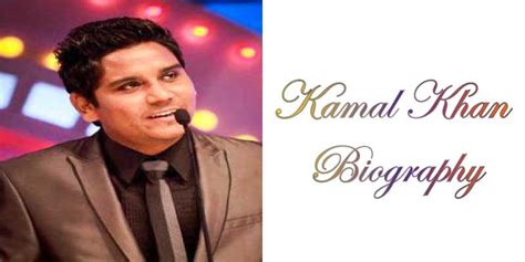 saregamapa best performance ever kamal khan biography