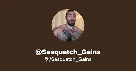 sasquatch gains onlyfans