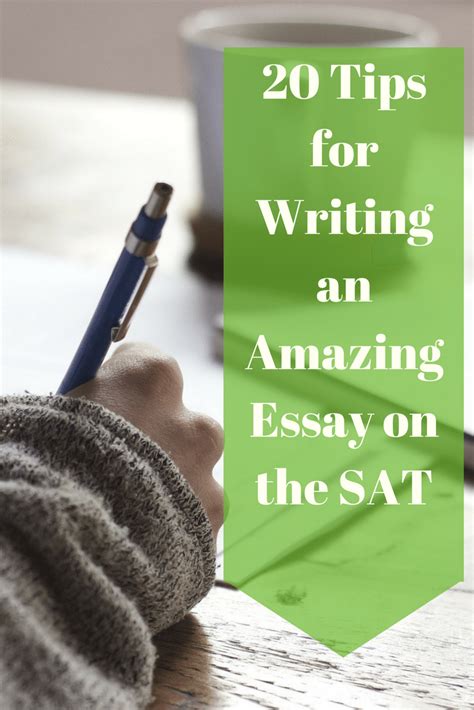 Sat Essay Tips 15 Ways To Improve Your Sat Essay Writing Tips - Sat Essay Writing Tips