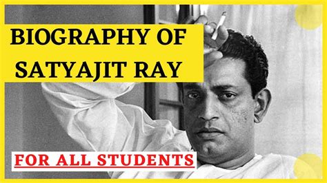 satyajit ray biography template