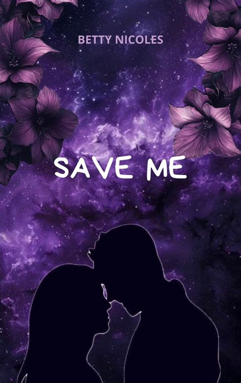 Save Me Tome 1