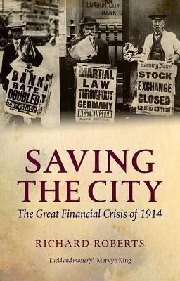 Full Download Saving The City The Great Financial Crisis Of 1914 