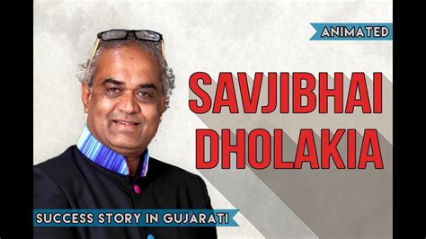 savjibhai dholakia biography of donald