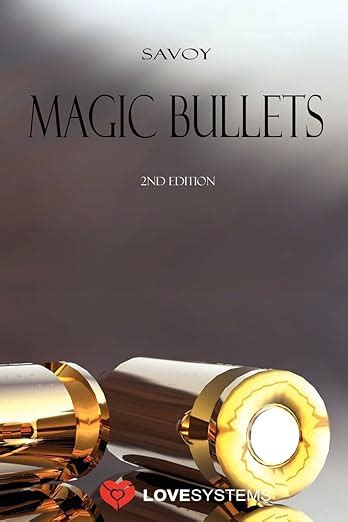 Savoy Magic Bullets 2nd Edition